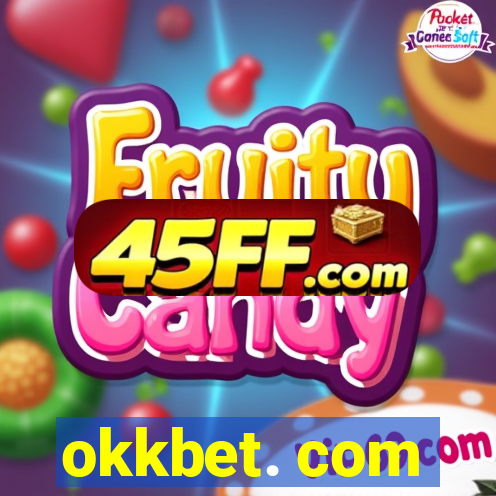 okkbet. com